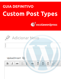 guia-definitivo-para-criar-custom-post-types-parte-5