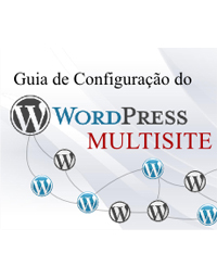 guia-para-configurar-o-wordpress-multisite-parte-ii